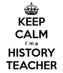 keep-calm-i-m-a-history-teacher-16